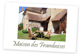 Maison des Framboises